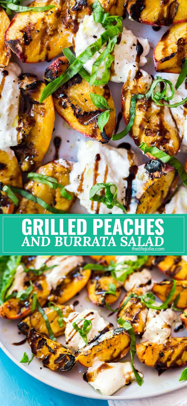 This Grilled Peaches and Burrata Salad recipe is an easy twist on a traditional Caprese salad. It's super simple to throw together with peaches, Burrata cheese, basil and balsamic vinegar and is a light and delicious appetizer or side dish for the summer!